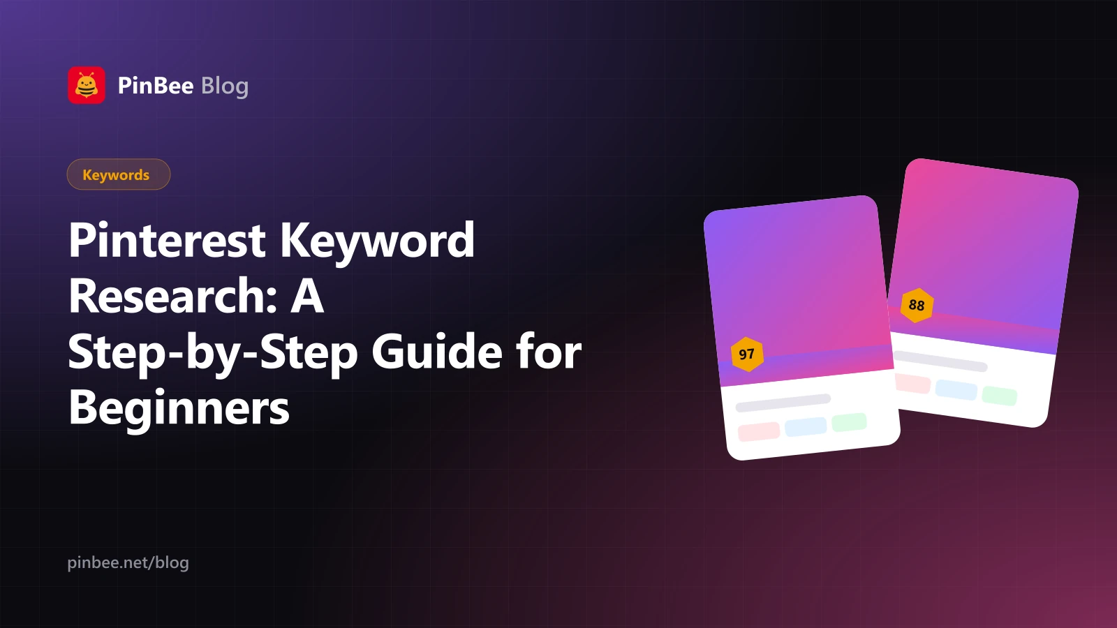 Pinterest Keyword Research: A Step-by-Step Guide for Beginners